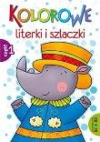 Okładka książki Kolorowe literki i szlaczki część 1 LITERKA