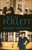 Krawędź wieczności. Autor: Ken Follett. Dadada.pl Okładka książki Krawędź wieczności