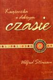 Okładka książki Książeczka o dobrym czasie