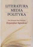 Okładka książki Literatura media polityka