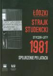 Łódzki strajk studencki Styczeń - Luty 1981. Wydawca: Wydawnictwo Uniwersytetu Łódzkiego. Dadada.pl Opakowanie Łódzki strajk studencki Styczeń - Luty 1981