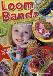 Okładka książki Loom Bandz Fabryka pomysłów