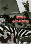 Łosoś a la Africa. Autor: Krupa Michał. Dadada.pl Okładka książki Łosoś a la Africa