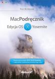 MacPodręcznik. Edycja OS X Yosemite. Autor: Piotr Wróblewski. Dadada.pl Okładka książki MacPodręcznik. Edycja OS X Yosemite