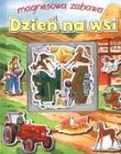 Magnesowa zabawa - Dzień na wsi. Autor: praca zbiorowa. Dadada.pl Okładka książki Magnesowa zabawa - Dzień na wsi