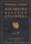 Okładka książki Malarswto białego człowieka t.7