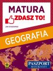Okładka książki Matura - zdasz to! Geografia