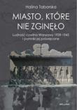 Okładka książki Miasto, które nie zginęło