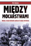 Okładka książki Między mocarstwami TW