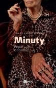 Okładka książki Minuty. Reportaże o starości