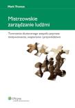 Okładka książki Mistrzowskie zarządzanie ludźmi
