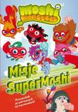 Okładka książki Moshi Monster. Misje SuperMoshi