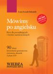 Mówimy po angielsku + 2 CD. Autor: Szkutnik Leon Leszek. Dadada.pl Okładka książki Mówimy po angielsku + 2 CD