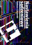 Nastawienia sądzeniowe. Autor: Ciecierski Tadeusz. Dadada.pl Okładka książki Nastawienia sądzeniowe