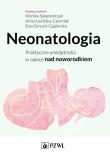 Neonatologia. Autor: Opracowanie zbiorowe. Dadada.pl Okładka książki Neonatologia