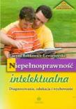 Niepełnosprawność intelektualna. Autor: Lucyna Bobkowicz-Lewartowska. Dadada.pl Okładka książki Niepełnosprawność intelektualna