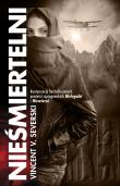 Nieśmiertelni TW. Autor: Vincent V. Severski. Dadada.pl Okładka książki Nieśmiertelni TW