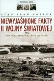 Okładka książki Niewyjaśnione fakty II wojny światowej