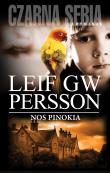 Nos pinokia. Autor: Leif GW Persson. Dadada.pl Okładka książki Nos pinokia