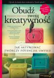Obudź swoją kreatywność. Jak aktywować.... Autor: Dagmara Gmitrzak. Dadada.pl Okładka książki Obudź swoją kreatywność. Jak aktywować...