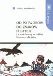 Okładka książki Od potworów do znaków pustych
