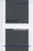 Okładka książki Od Prus do Europy