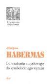 Okładka książki Od wrażenia zmysłowego do symbolicznego wyrazu