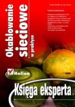 Okablowanie sieciowe w praktyce. Księga eksperta. Autor: Frank Derfler, Les Freed. Dadada.pl Okładka książki Okablowanie sieciowe w praktyce. Księga eksperta