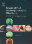 Okulistyka weterynaryjna Slattera. Autor: Maggs David J., Miller Paul E., Ofri Ron. Dadada.pl Okładka książki Okulistyka weterynaryjna Slattera