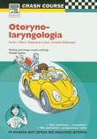 Otorynolaryngologia Crash Course. Autor: Viktor Achim, Linke Stephanie, Dahlman Cordula. Dadada.pl Okładka książki Otorynolaryngologia Crash Course