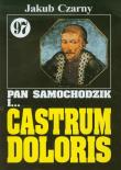 Pan Samochodzik i Castrum doloris 97. Autor: Czarny Jakub. Dadada.pl Okładka książki Pan Samochodzik i Castrum doloris 97
