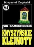 Pan Samochodzik i Knyszyńskie klejnoty 84. Autor: Zagórski Krzysztof. Dadada.pl Okładka książki Pan Samochodzik i Knyszyńskie klejnoty 84