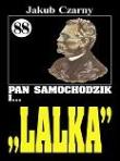 Pan Samochodzik i Lalka 88. Autor: Czarny Jakub. Dadada.pl Okładka książki Pan Samochodzik i Lalka 88