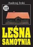 Okładka książki Pan Samochodzik i Leśna samotnia. Tom 112