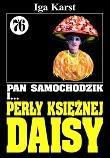 Pan Samochodzik i Perły księżnej Daisy 76. Autor: Karst Iga. Dadada.pl Okładka książki Pan Samochodzik i Perły księżnej Daisy 76