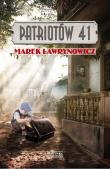 Patriotów 41. Autor: Ławrynowicz Marek. Dadada.pl Okładka książki Patriotów 41