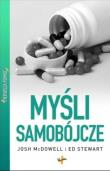 Pierwsza pomoc. Myśli samobójcze. Autor: Josh McDowell, Ed Stewart. Dadada.pl Okładka książki Pierwsza pomoc. Myśli samobójcze