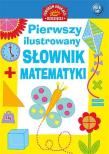 Okładka książki Pierwszy ilustrowany słownik matematyki dla dzieci-Publicat