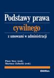 Podstawy prawa cywilnego z umowami w administracji. Wydawca: Difin. Dadada.pl Opakowanie Podstawy prawa cywilnego z umowami w administracji