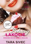 Pokusy i łakocie. Rodzina nie do końca idealna. Autor: Tara Sivec. Dadada.pl Okładka książki Pokusy i łakocie. Rodzina nie do końca idealna