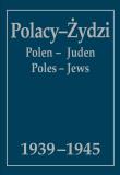 Okładka książki Polacy-Żydzi, Polen-Juden, Poles-Jews 1939-1945