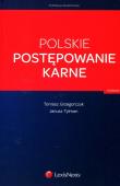 Polskie postępowanie karne. Autor: Grzegorczyk Tomasz, Tylman Janusz. Dadada.pl Okładka książki Polskie postępowanie karne