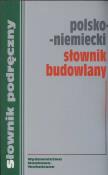 Okładka książki Polsko niemiecki słownik budowlany