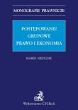 Postępowanie grupowe. Prawo i ekonomia. Autor: Niedużak Marek. Dadada.pl Okładka książki Postępowanie grupowe. Prawo i ekonomia