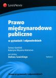 Prawo międzynarodowe publiczne w pytaniach i odpowiedziach. Autor: Kamiński Tomasz, Myszona-Kostrzewa Katarzyna. Dadada.pl Okładka książki Prawo międzynarodowe publiczne w pytaniach i odpowiedziach