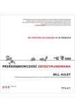 Przedsiębiorczość zdyscyplinowana. Od startupu .... Autor: Bill Aulet. Dadada.pl Okładka książki Przedsiębiorczość zdyscyplinowana. Od startupu ...