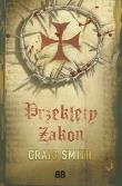 Przeklęty Zakon - Craig Smith. Autor: Smith Craig. Dadada.pl Okładka książki Przeklęty Zakon - Craig Smith