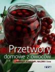 Okładka książki Przetwory domowe z owoców