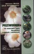 Okładka książki Przewodnik do oznaczania roślin leczniczych trujących i użytkowych