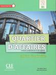 Quartier D'affaires 2 poziom B1 ćwiczenia. Autor: Jegou Delphine, Paz Rosillo Mari. Dadada.pl Okładka książki Quartier D'affaires 2 poziom B1 ćwiczenia